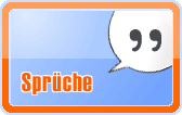 sprueche.gif (4680 Byte)